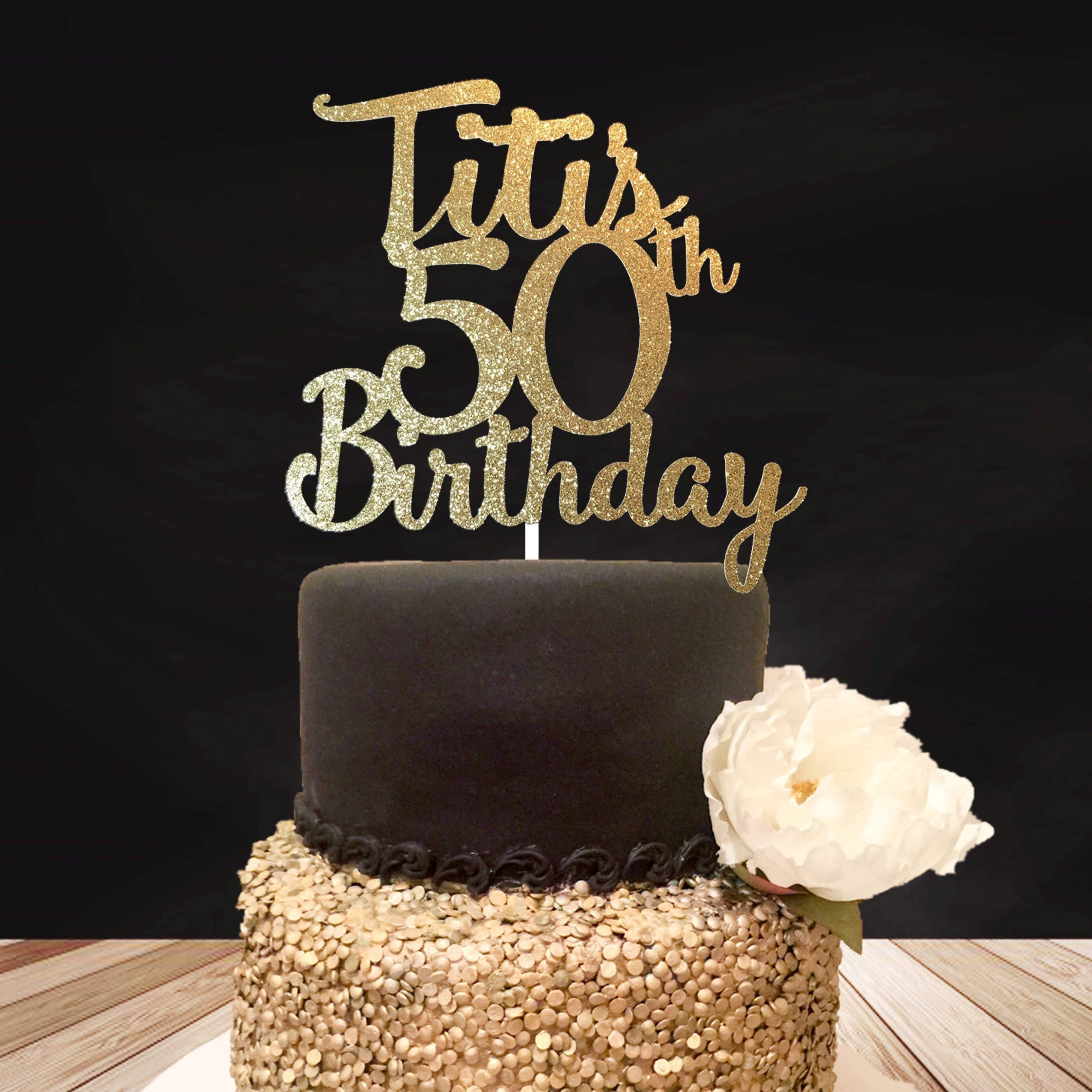 50th Birthday 50th Birthday Cake Topper 50th Birthday