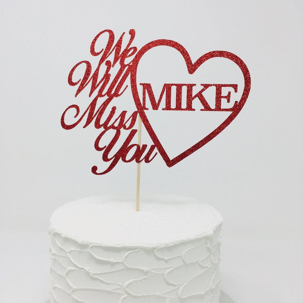Personalised We Will Miss You Cake Topper Retirement Cake Topper  Pomchick